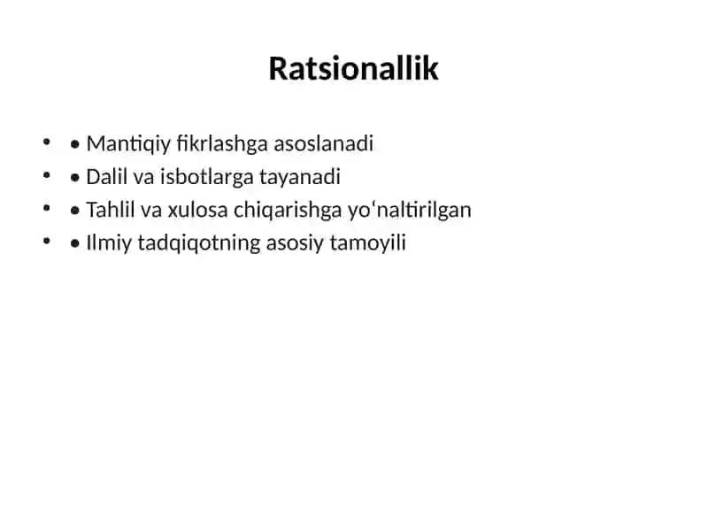 Ilmiy tadqiqotda ratsionallik va irratsionallik pptx 2