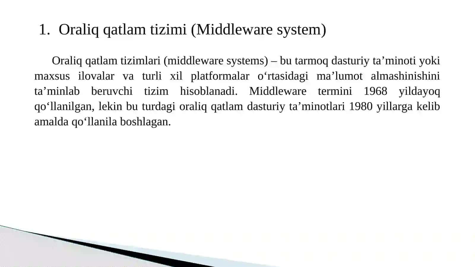 TT larda oraliq dasturiy ta’minotning o‘rni va axamiyati. 2