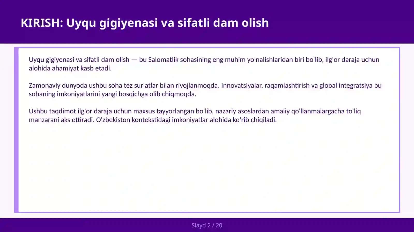 UYQU GIGIYENASI VA SIFATLI DAM OLISH 2