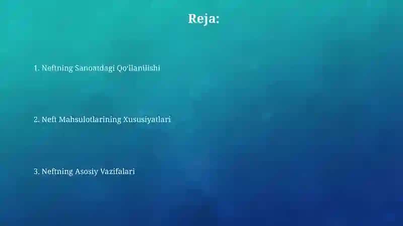 Neft kimyosi va uning ahamiyati 2