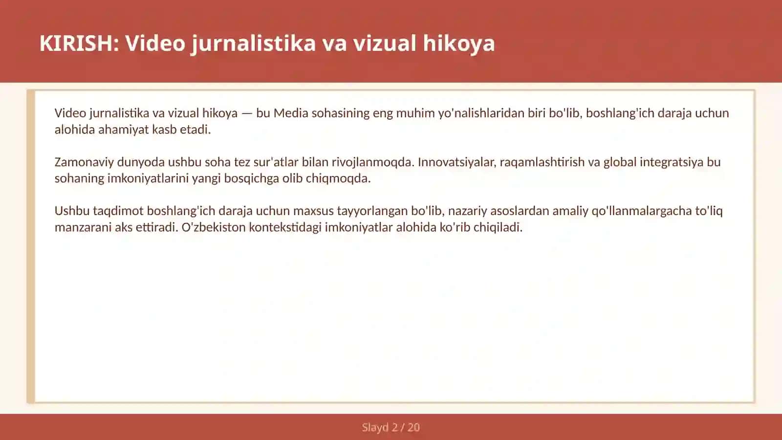 VIDEO JURNALISTIKA VA VIZUAL HIKOYA 2