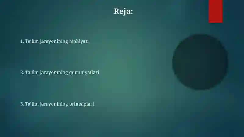 Ta'lim jarayonining mohiyati,qonuniyatlarivaprinsplari 2