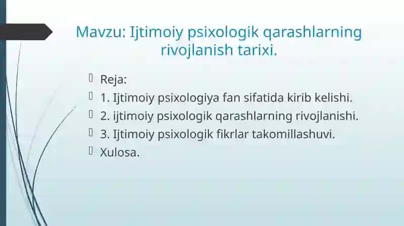 Ijtimoiy-psixologik qarashlarning rivojlanish tarixi 2