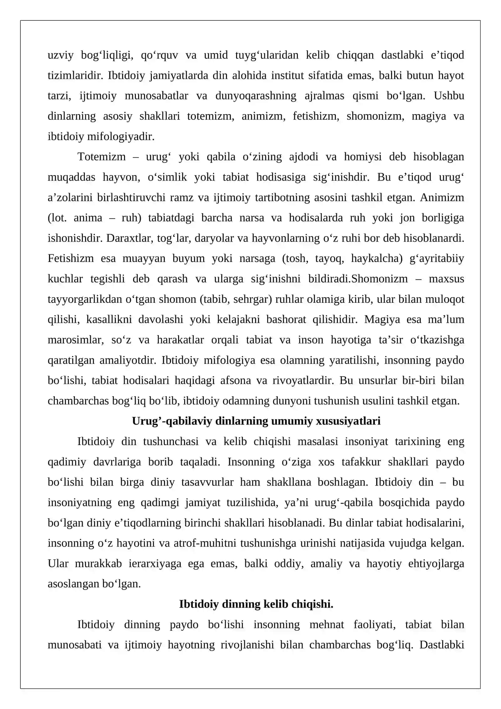 Urug’ qabilaviy dinlari totemizm, animizm, fetishizm, shomonizm, magiya, ibtidoiy mifologiya va ularning ta’rifi. Ibtidoiy dinlarning bugungi kunda ijtimoiy hayotda tutgan o‘rni 2