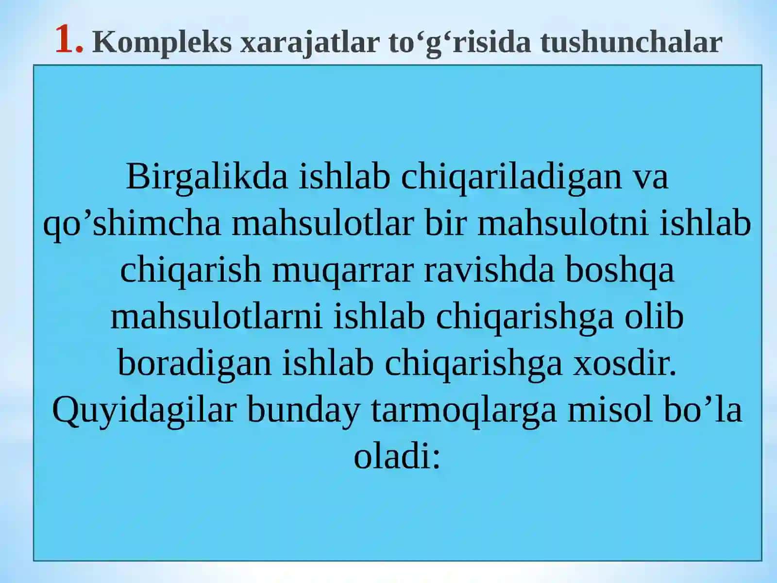 Kompleks ishlab chiqarish xarajatlari 2
