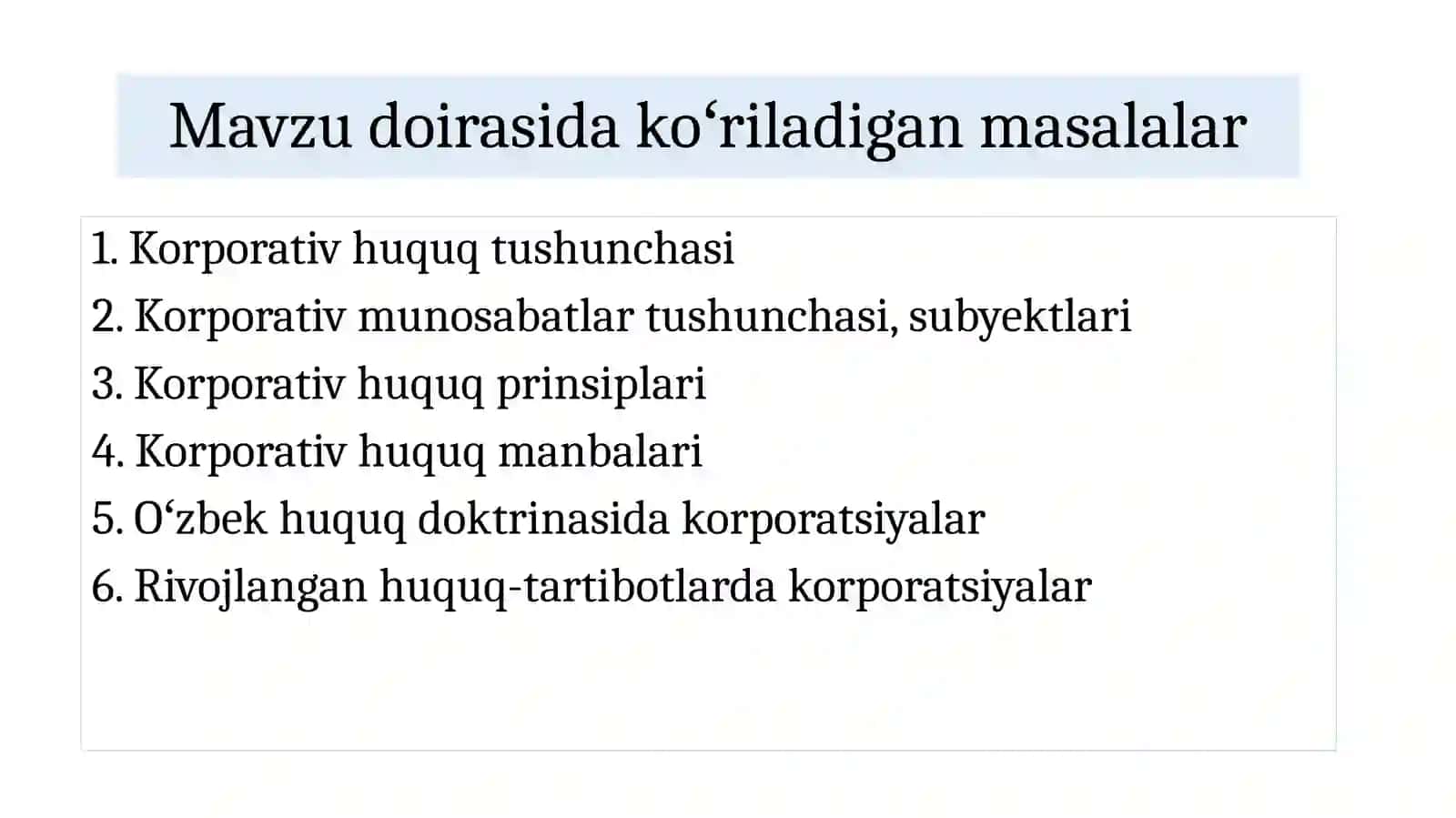 Korporativ huquqning umumiy qoidalari 2