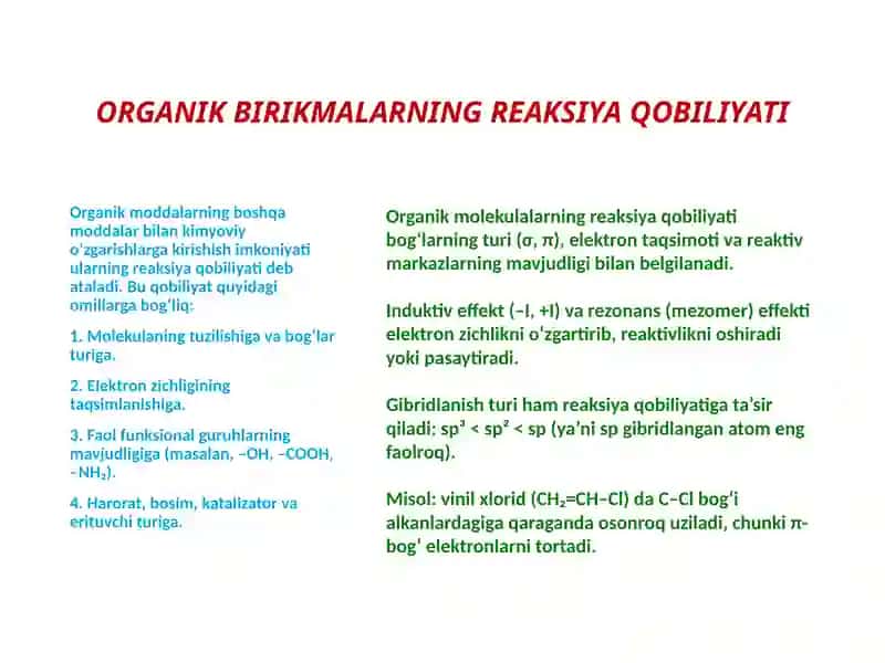 ORGANIK BIRIKMALARNING REAKSIYA QOBILIYATI 2