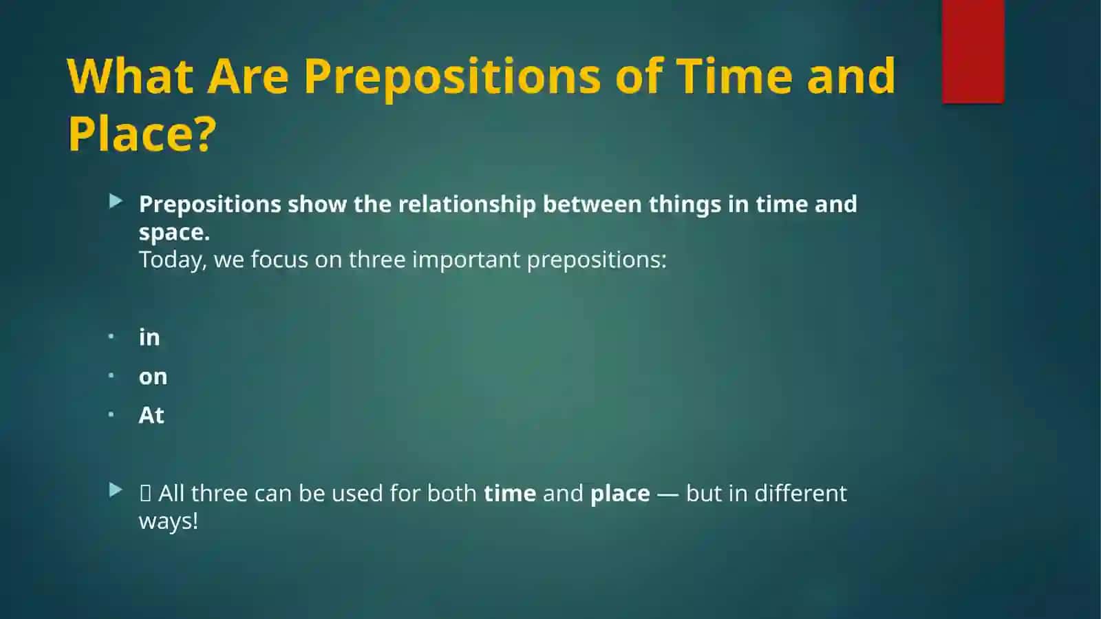 Prepositions of Time and Place 2