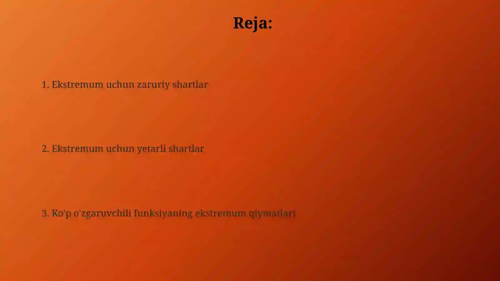 Ekstremumning zaruriy va yetarli shartlari 2