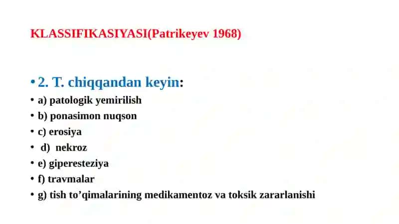 Tish chiqqandan keyingi nokariyes kasalligi 2