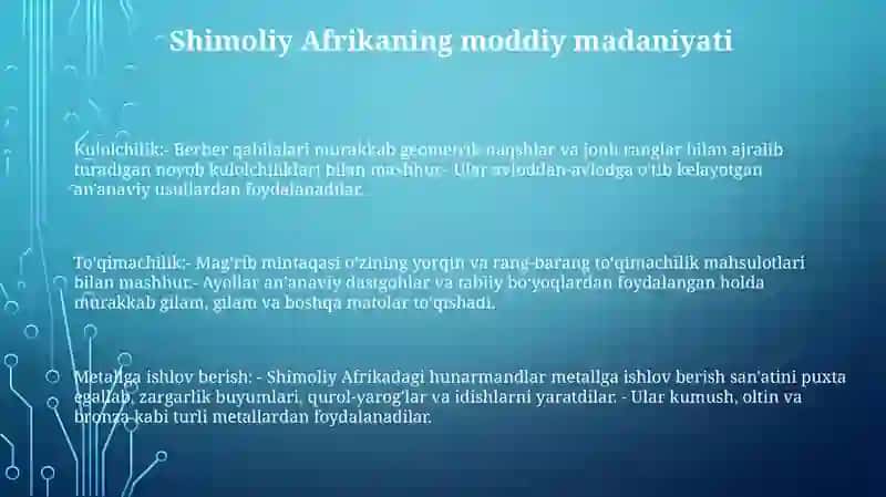 Shimoliy Afrika Xalqlarining Moddiy Va MaʼNaviy Madaniyati 2