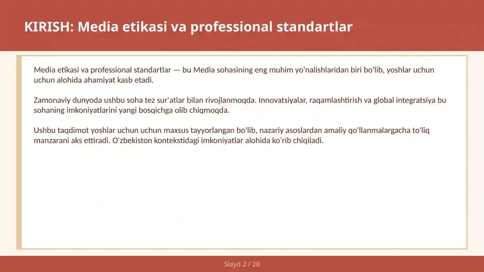 MEDIA ETIKASI VA PROFESSIONAL STANDARTLAR 2