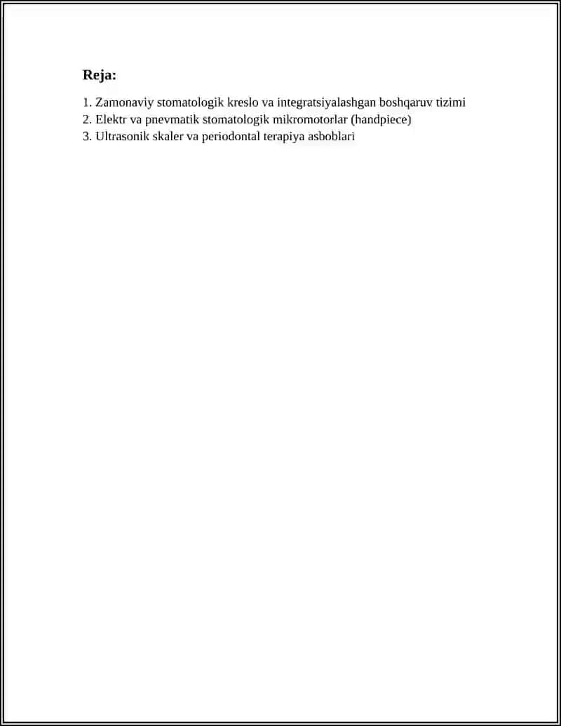 ZAMONAVIY STOMATOLOGIK ASBOB USKUNALAR 2