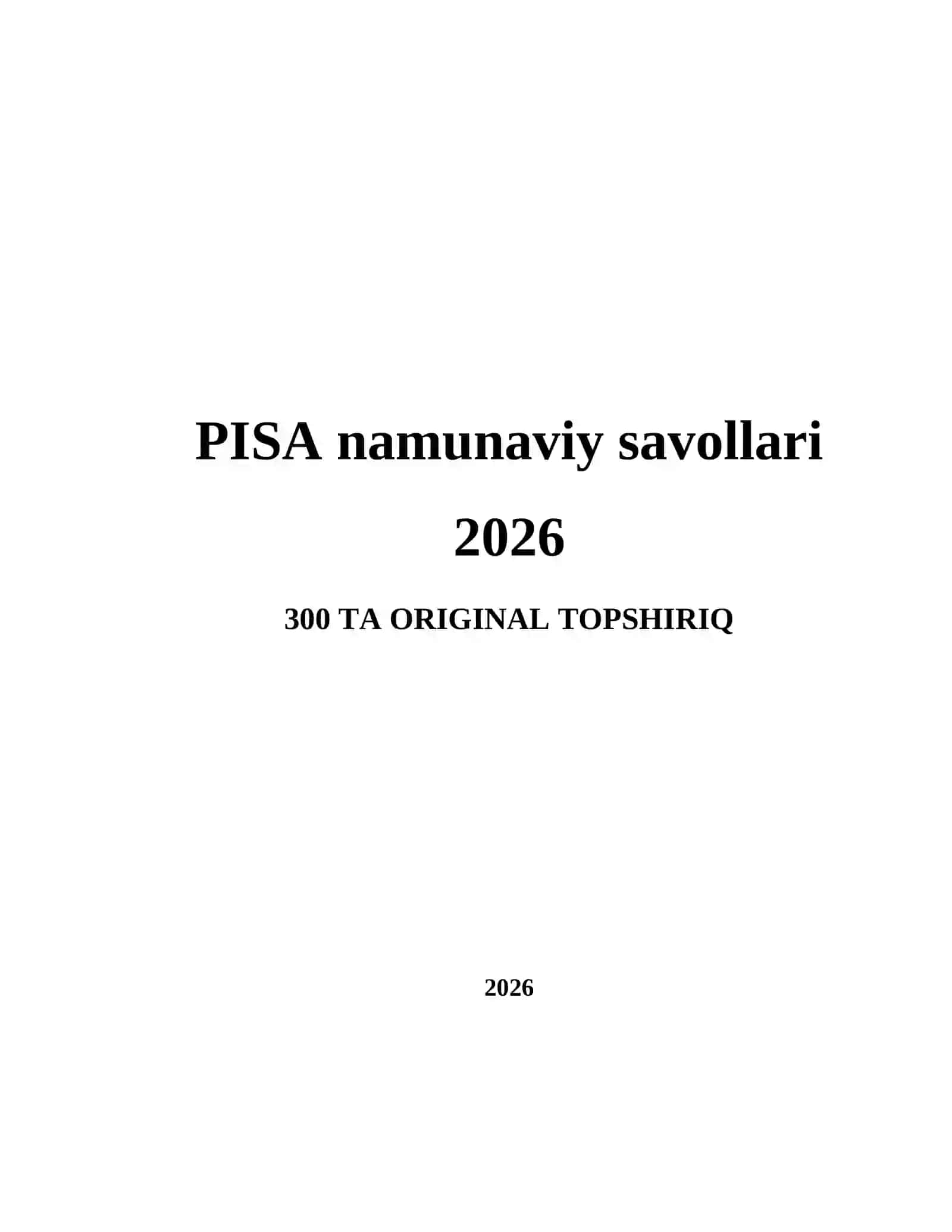 PISA namunaviy savollari 2026 2