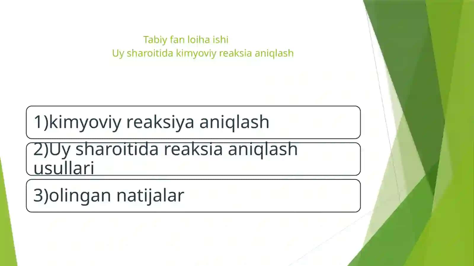 Uysharoitidakimyoviy reaksiyalarni aniqlash 2