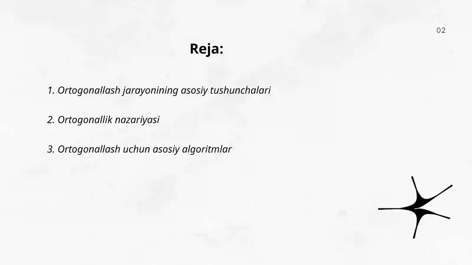 Ortogonallash jarayoni 2