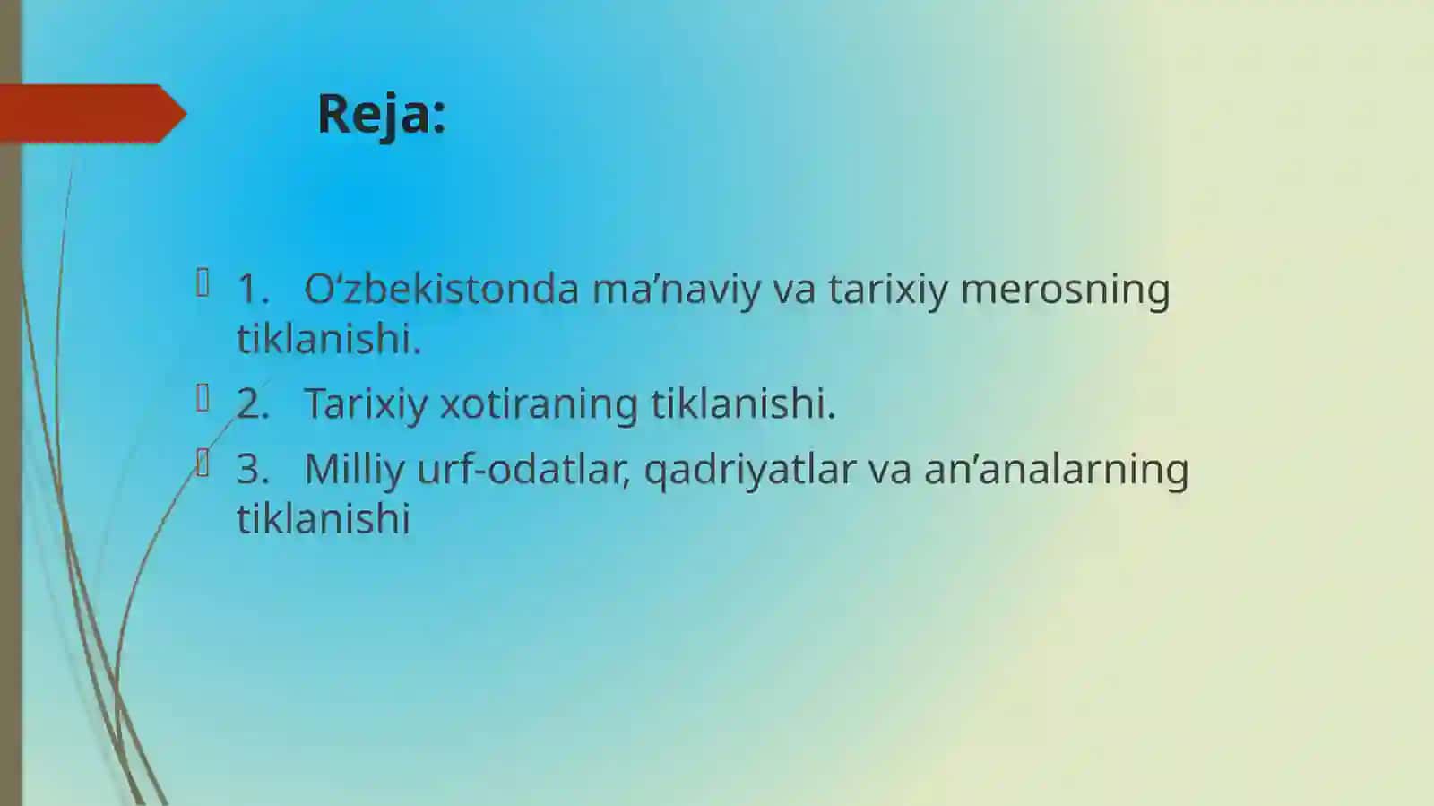 Ma’naviy hayotdagi o‘zgarishlar, madaniy taraqqiyot muammolari 2