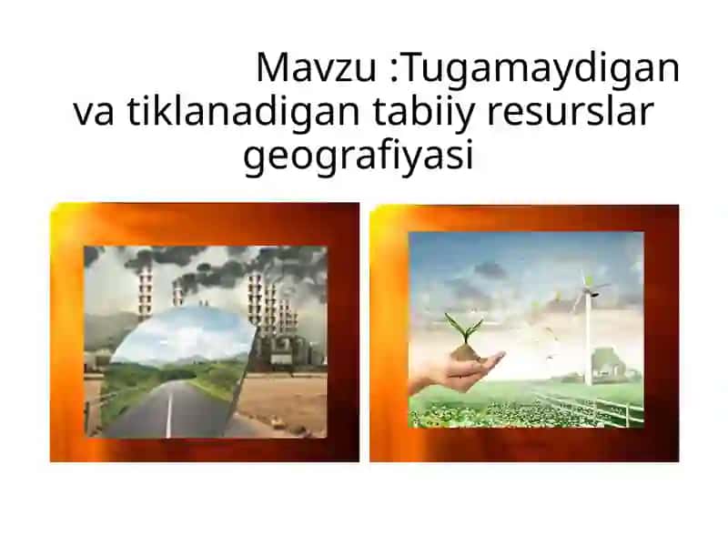 Tabiiy resurslar geografiyasi 2