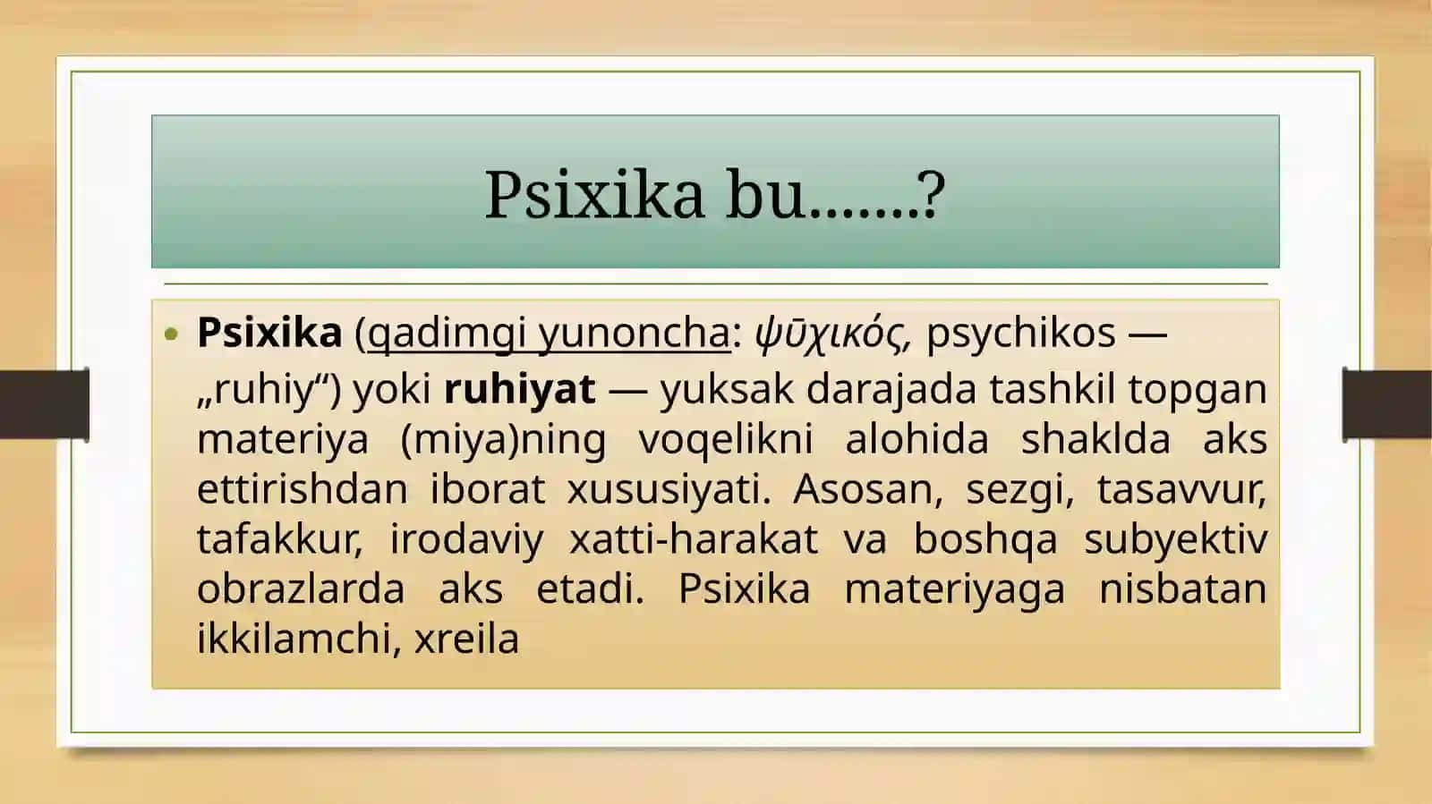 Psixika haqida umumiy tushuncha 2