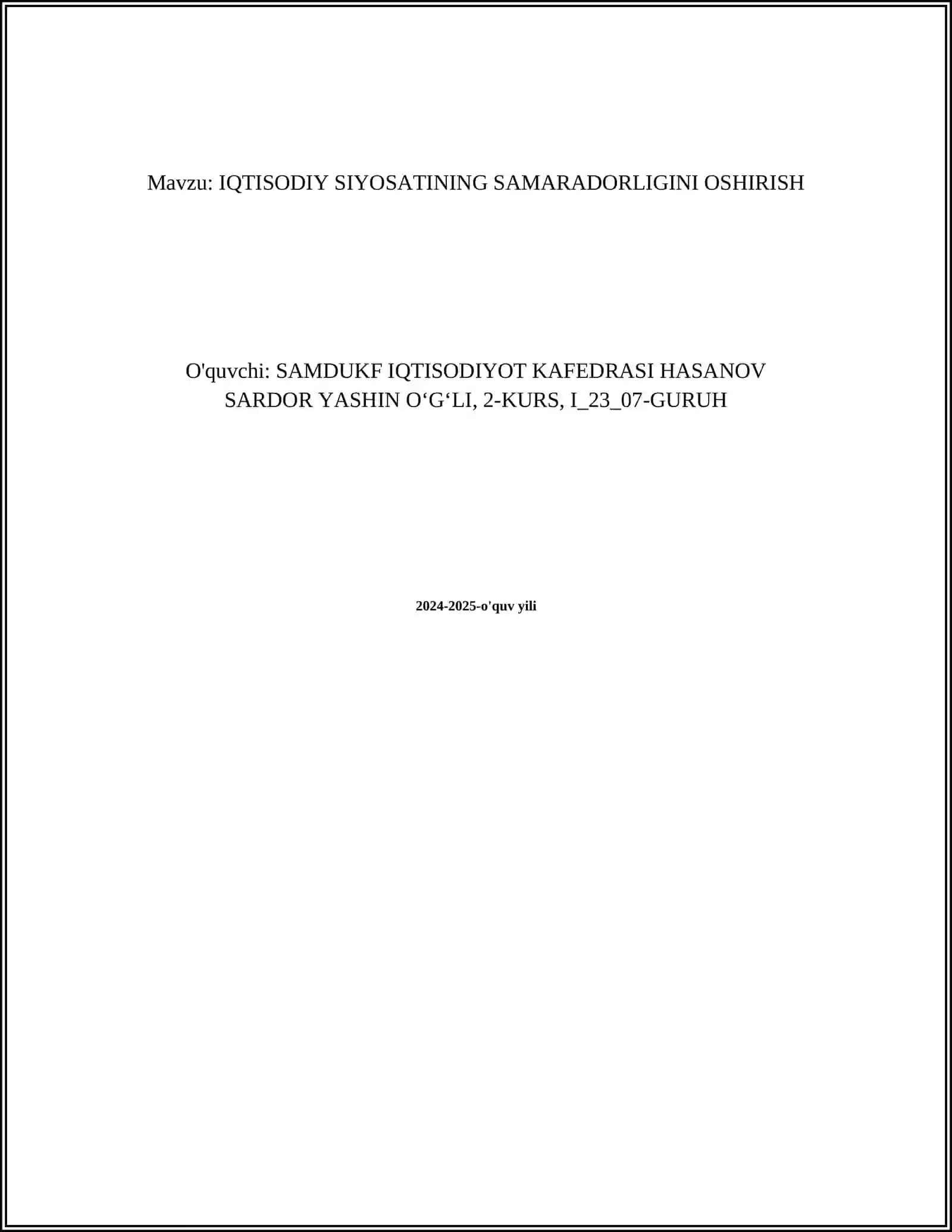IQTISODIY SIYOSATINING SAMARADORLIGINI OSHIRISH 2