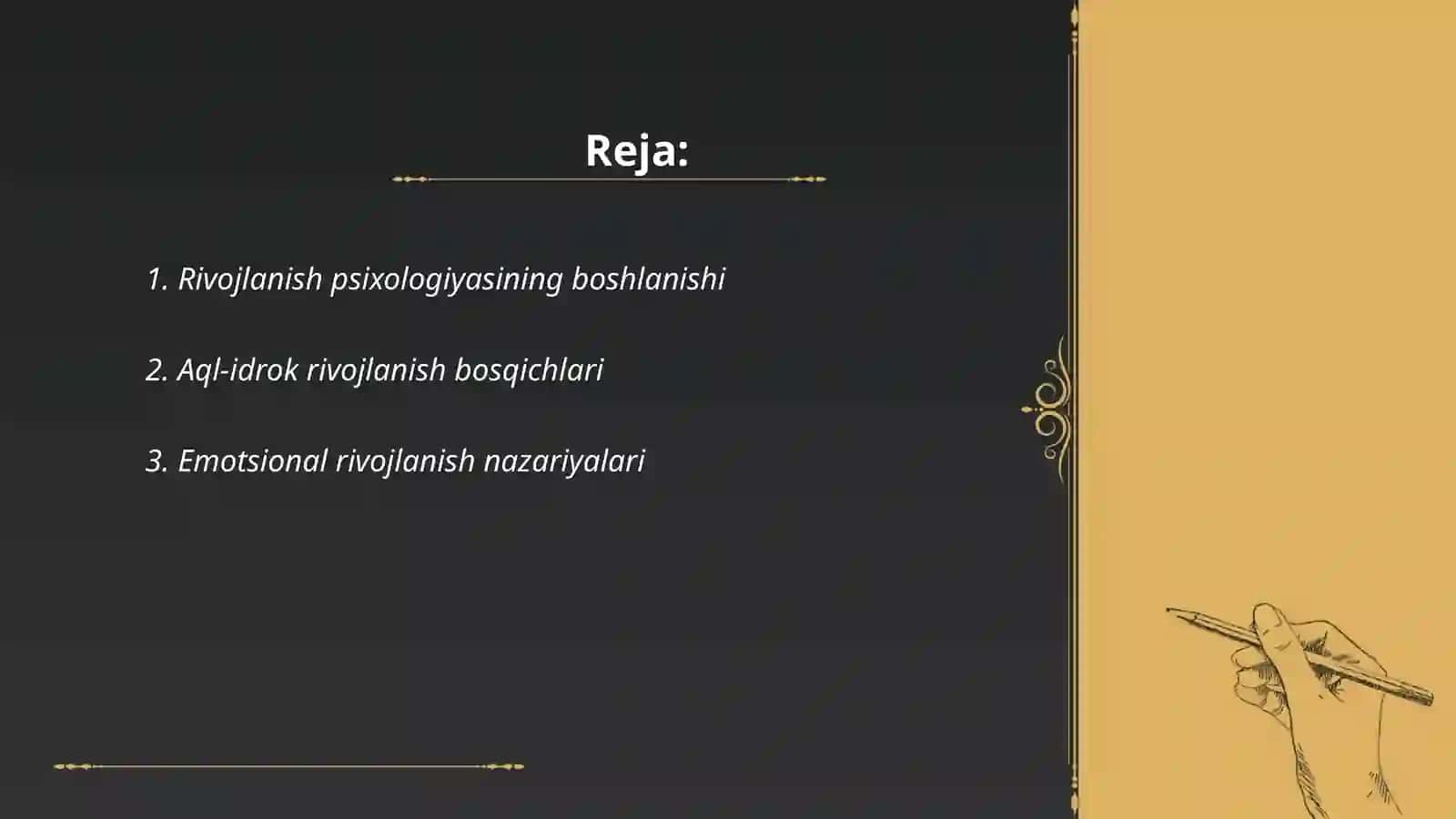 Rivojlanish psixologiyasining shakllanish tarixi 2