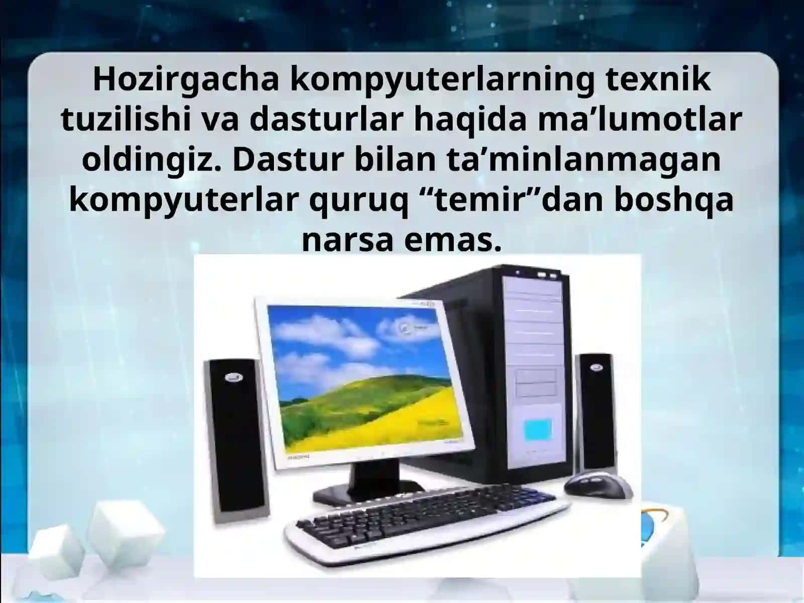 8-sinf Informatika Kompyuterlarning dasturiy ta'minoti dars ishlanma 2