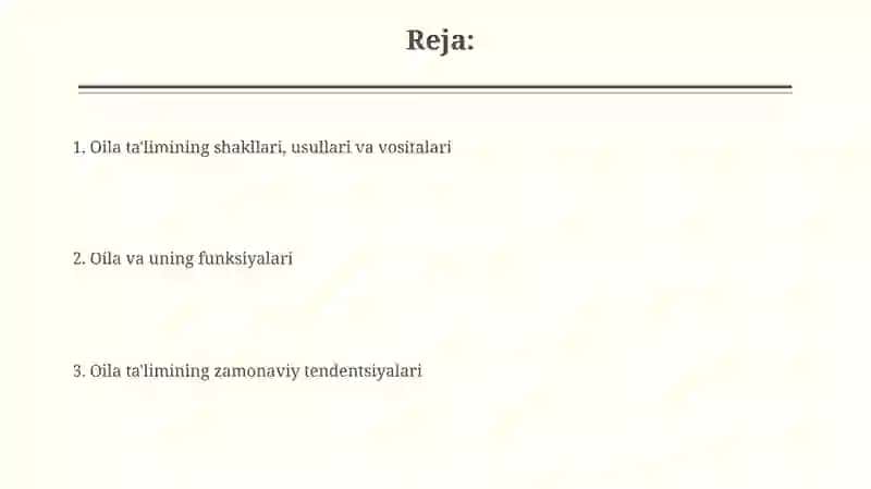 Oila tarbiyasining shakl, metod va vositalari 2