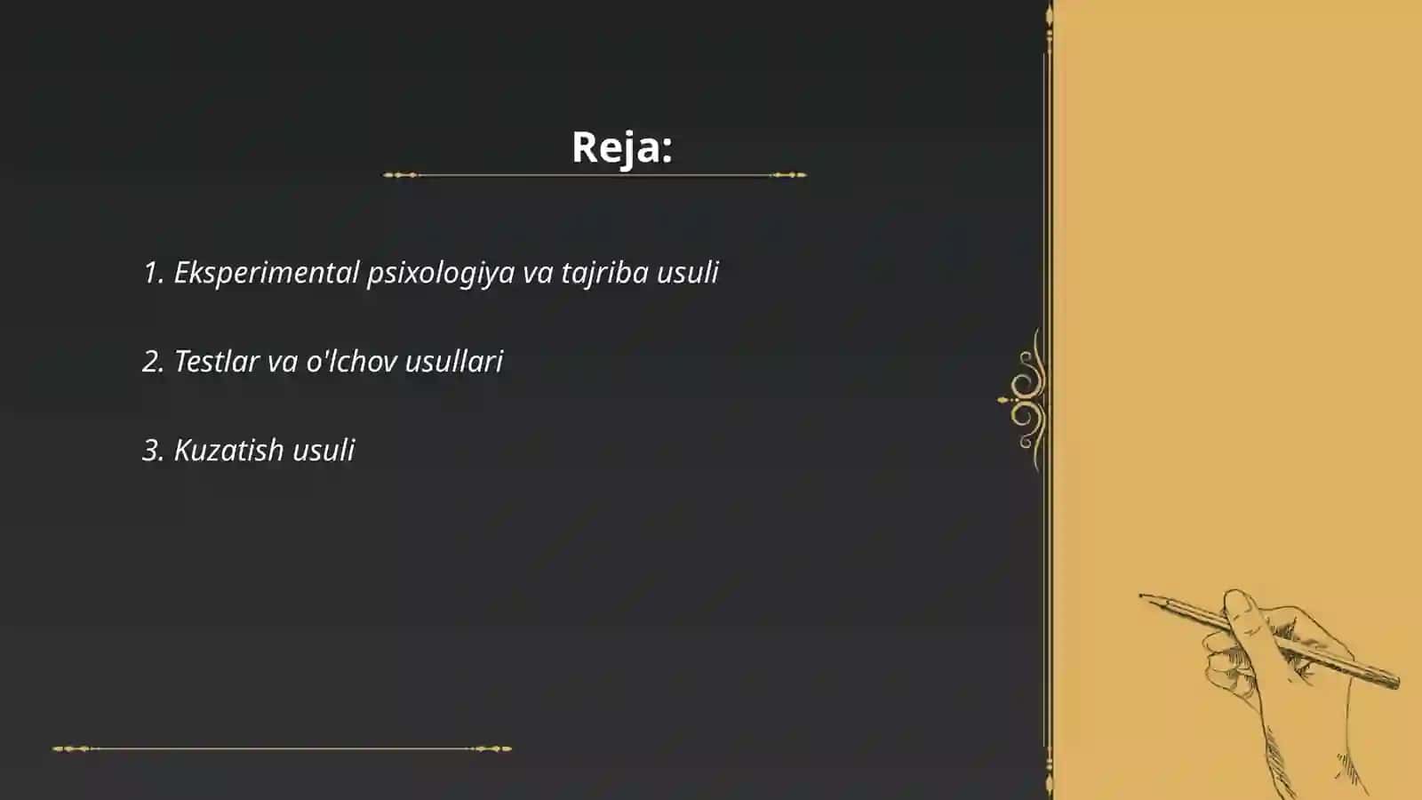 Hozirgi zamon psixologiyasining tadqiqot metodlari 2