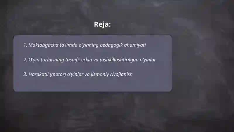 Maktabgacha ta'limda o'yin va uning turlari 2