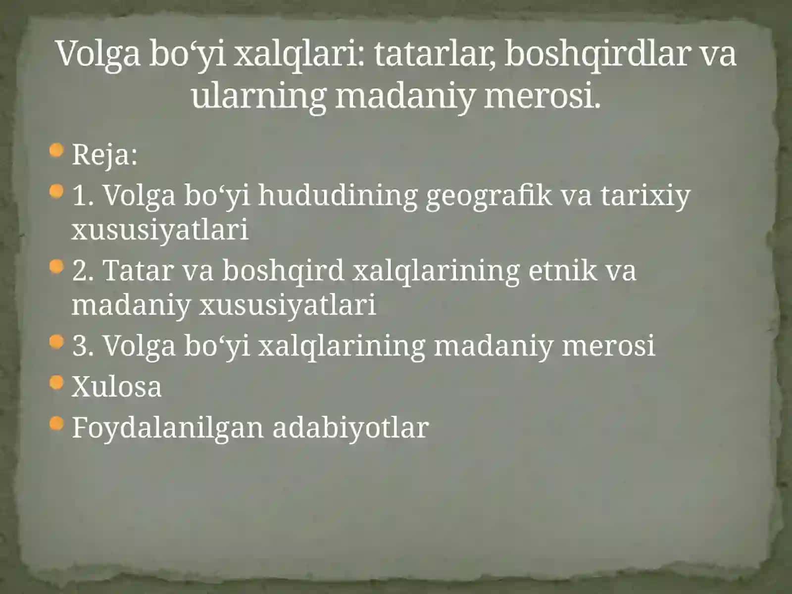 Volga bo‘yi hududining geografik va tarixiy xususiyatlari 2