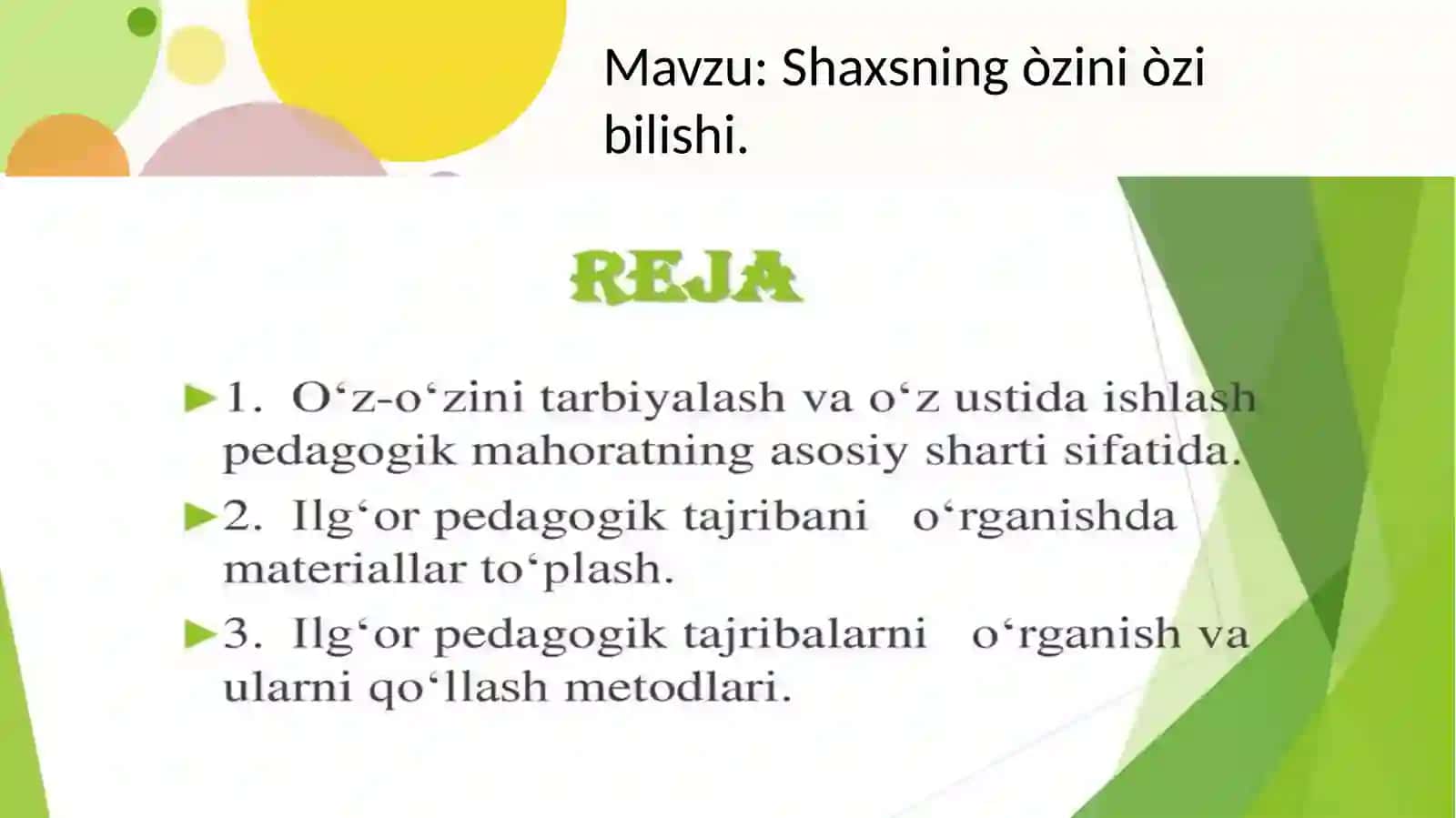 Shaxsning o'zini o'zibilishi 2