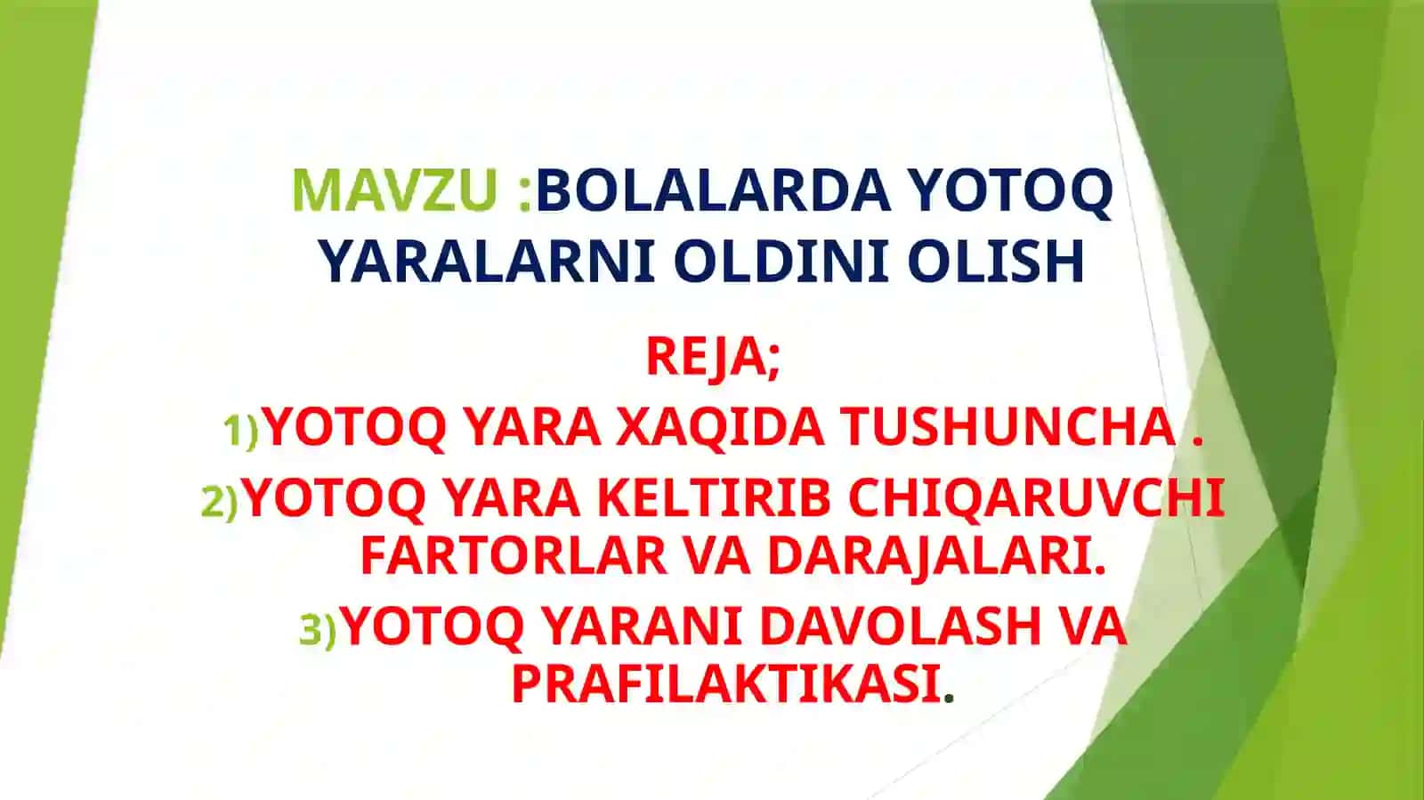 YOTOQ YARALARNI OLDINI OLISH 2
