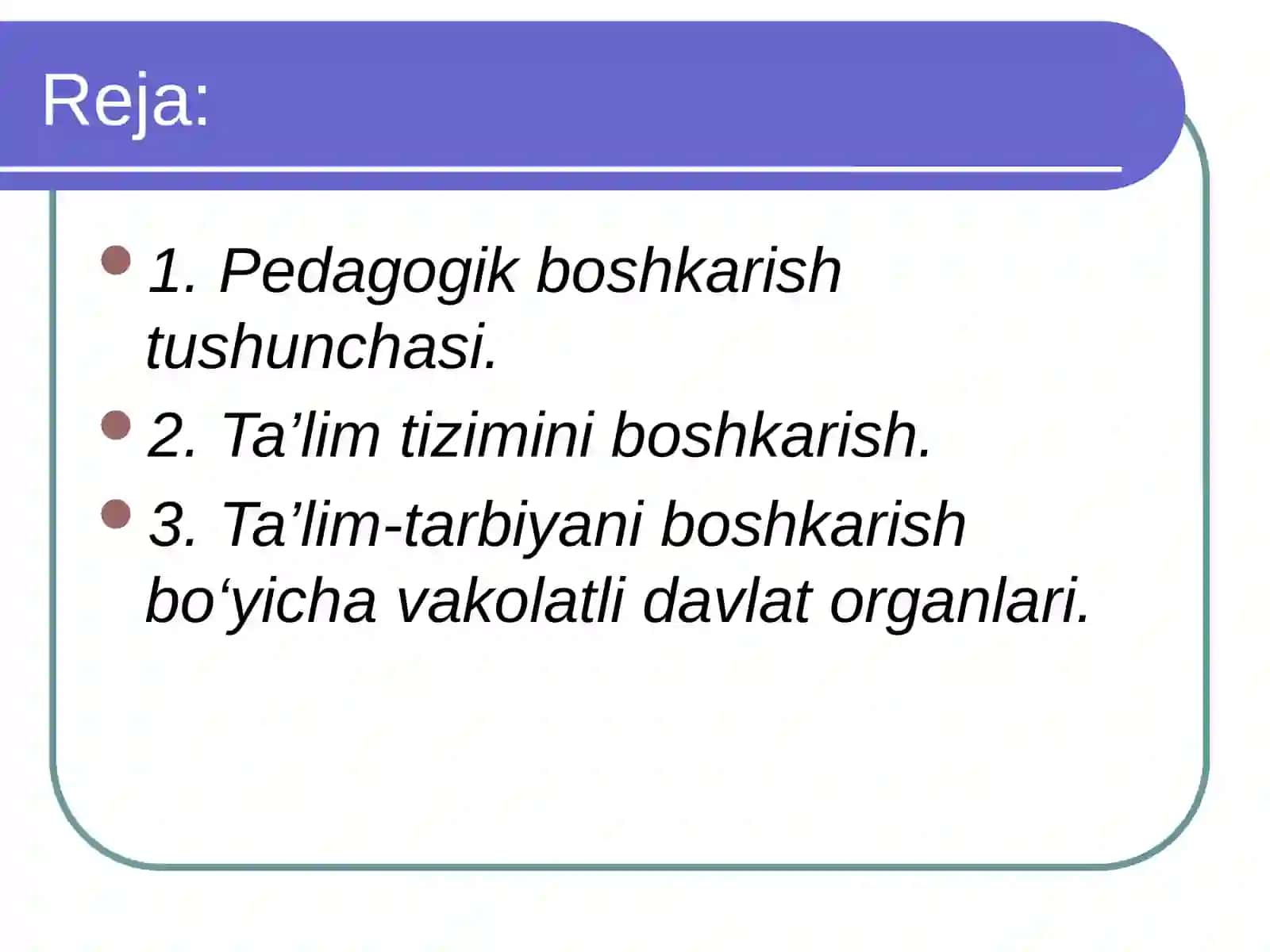 TA’LIM JARAYONIDA BOSHQARUV USULLARI 2