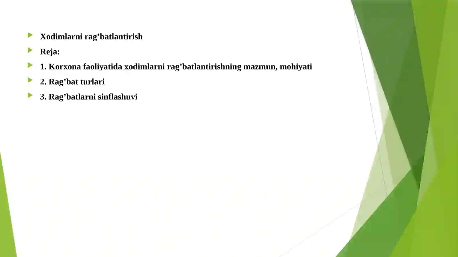 Xodimlarni rag’batlantirish 2