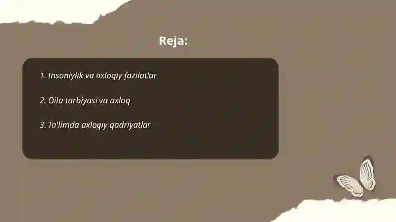 Axloqiy tarbiya mavzusi slaytlari 2