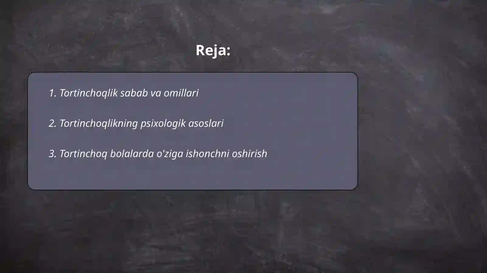Tortinchoqlik psixokorreksiyasi 2