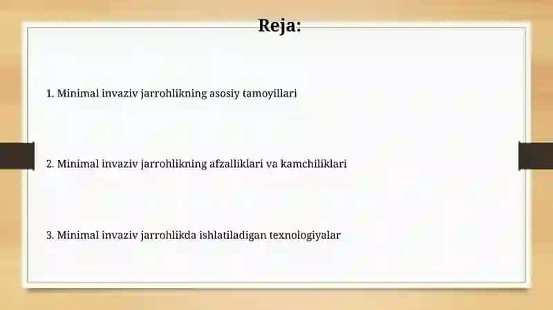 Kam invaziv jarrohlik tamoyillari 2