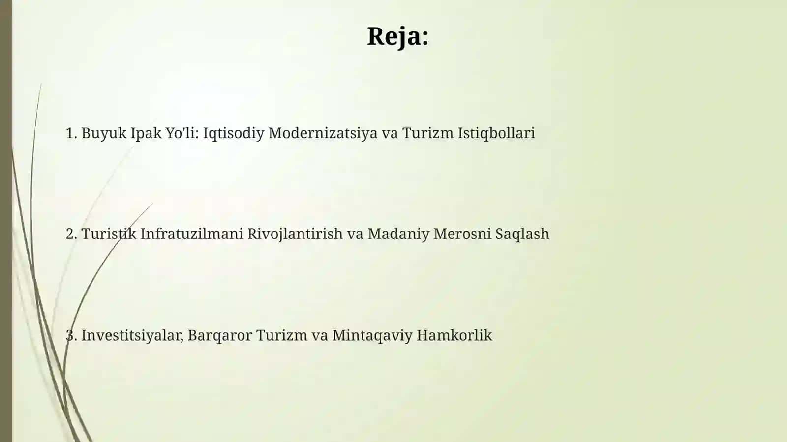 Buyuk Ipak Yo'li: Iqtisodiy Modernizatsiya va Turizm Istiqbollari 2