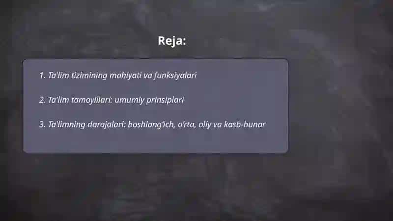 Ta'lim tizimi va tamoyillari 2