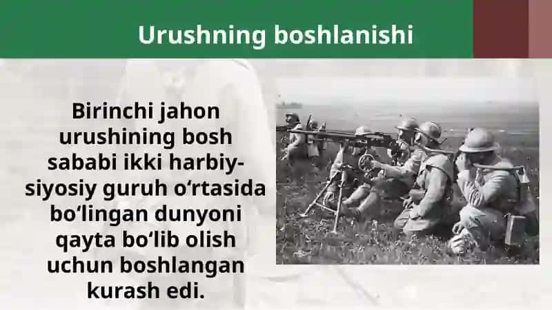 Birinchijahonurushning boshlanishi 2
