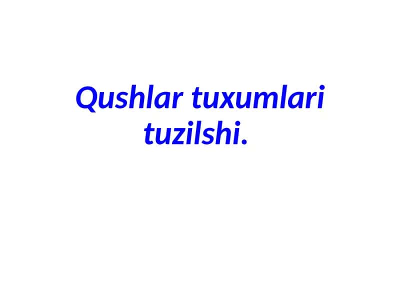 Tovuqlar tuxumining tuzilishi 2