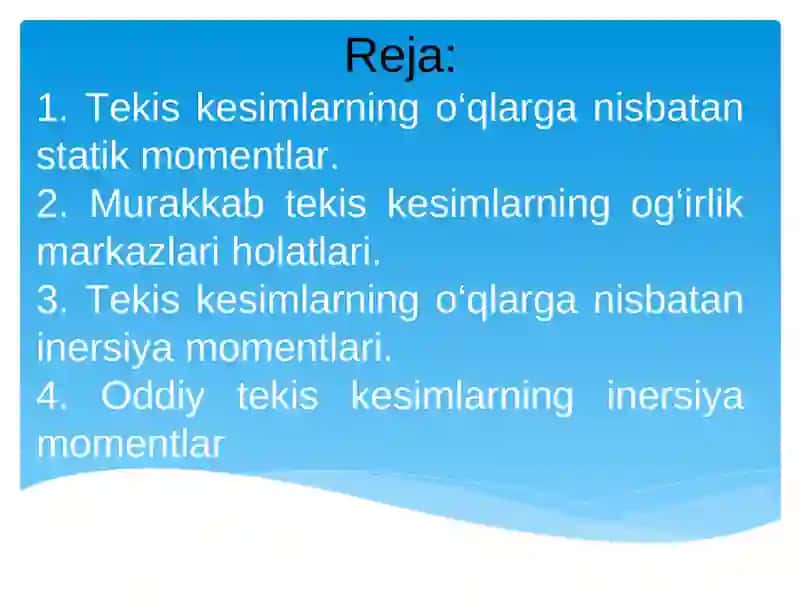 Tekis kesimlarning geometrik xarakteristikalari 2