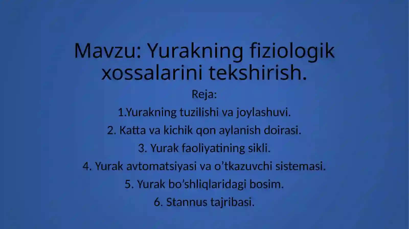 Yurakning fiziologik xossalari 2