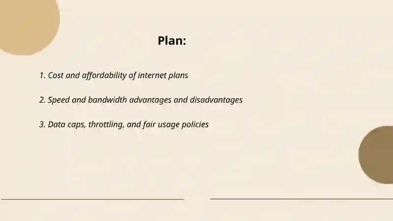 The advantage and disadvantage of the internet plan 2