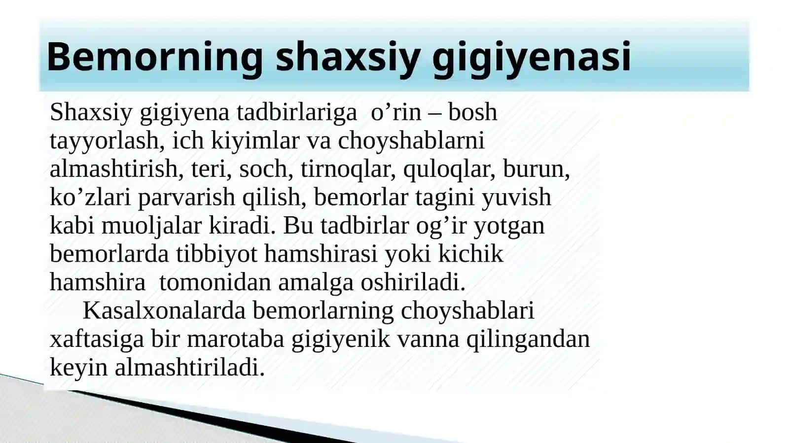 BEMORLARNING SHAXSIY GIGIYENASI 2