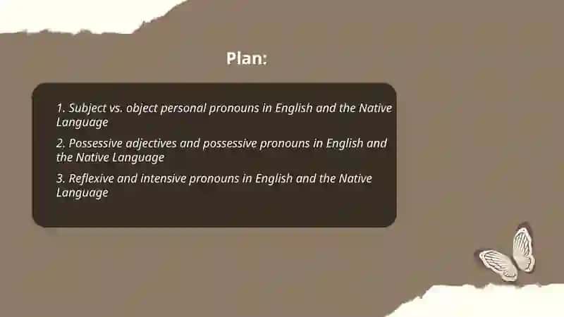 Personal Pronouns in English and the Native Language: A Comparative Study 2