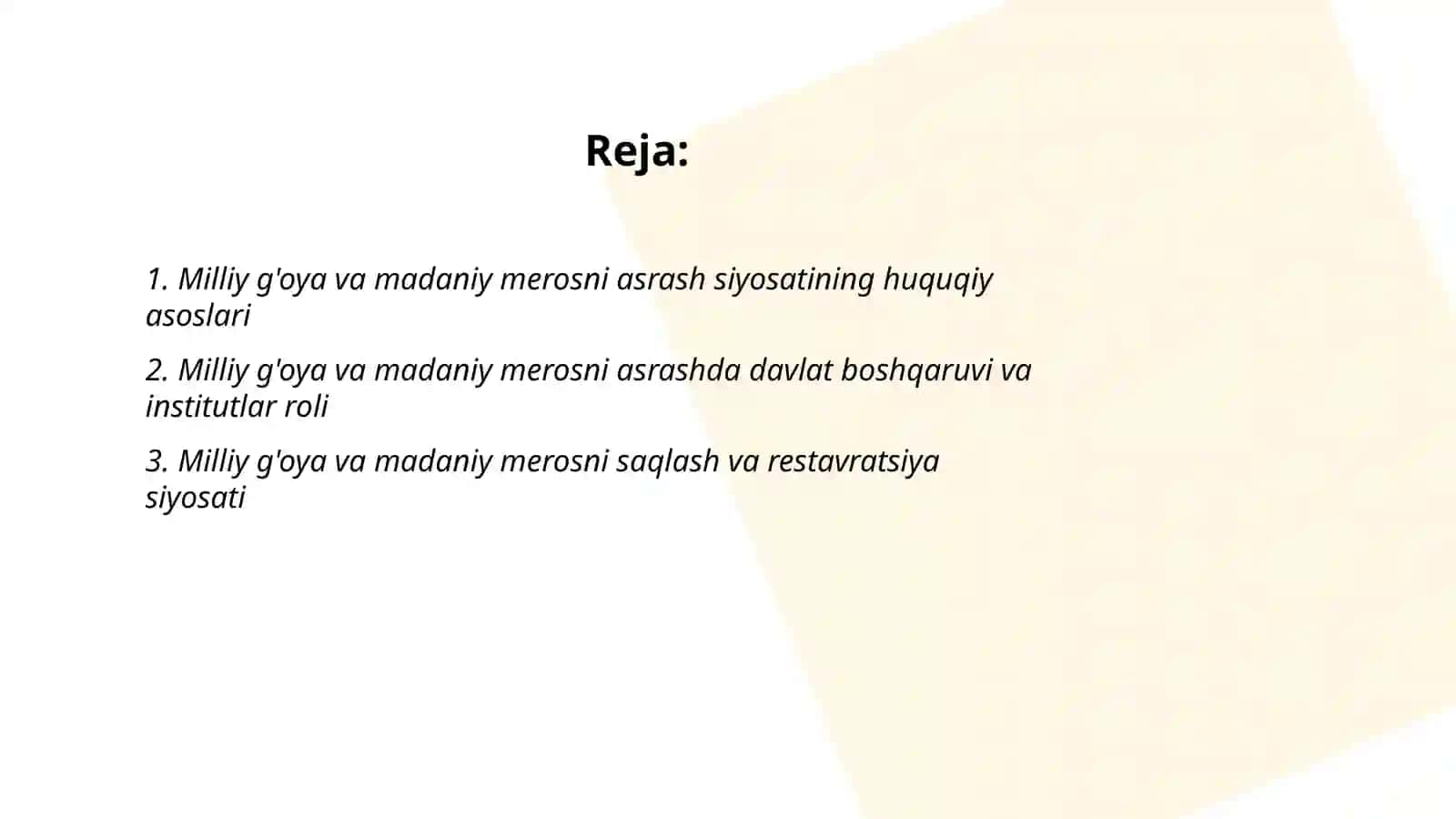 Milliy g'oya va madaniy merosni asrash siyosati 2