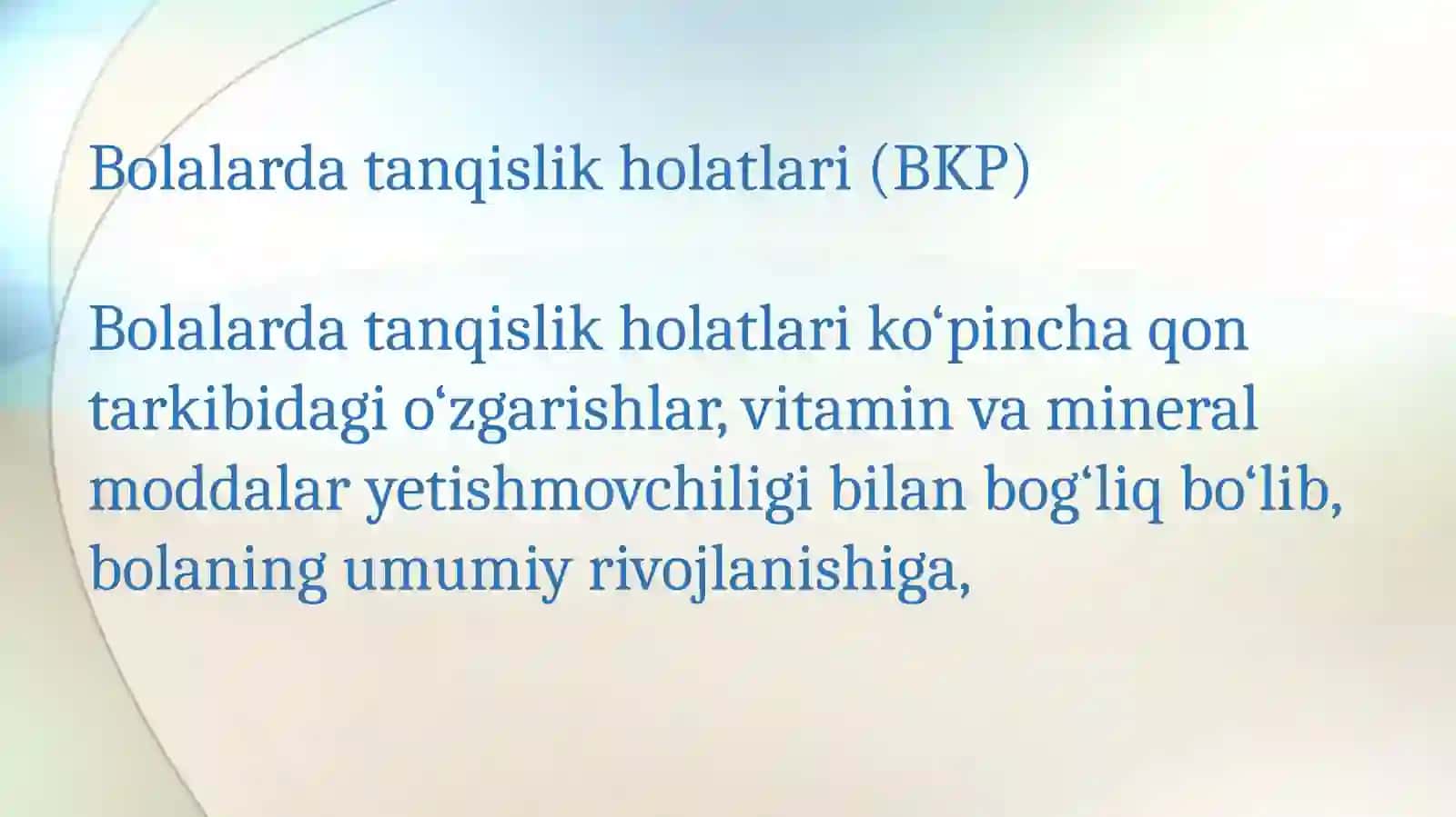 BOLALARDA TANQISLIK XOLATLAR 2