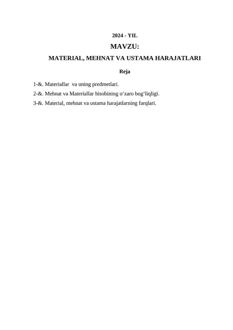 MATERIAL, MEHNAT VA USTAMA HARAJATLARI 2