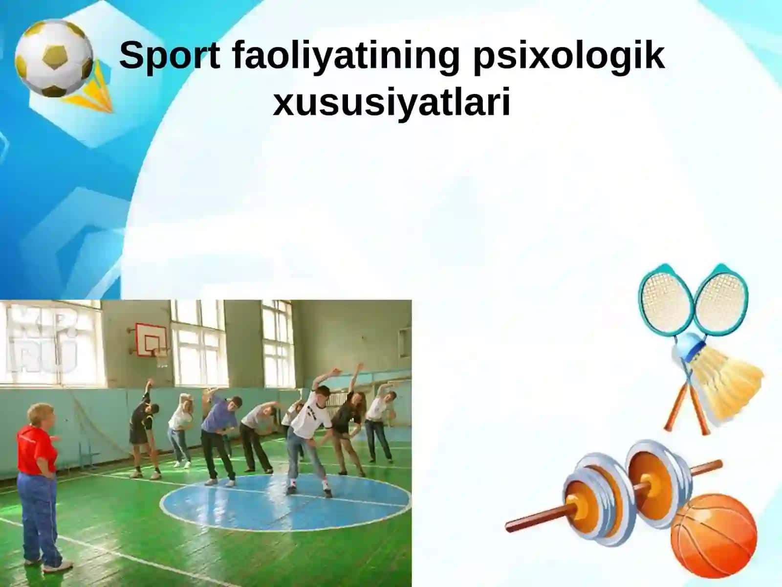 Sport faoliyatining psixologik xususiyatlari 2